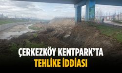 Çerkezköy Kentpark’ta tehlike iddiası