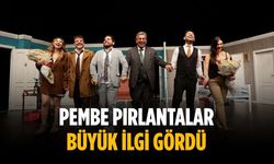 Pembe Pırlantalar büyük ilgi gördü