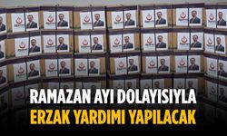 Ramazan ayı dolayısıyla erzak yardımı yapılacak