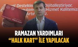 Ramazan yardımları “Halk Kart” ile yapılacak