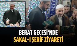 Berat Gecesi’nde Sakal-ı Şerif ziyareti