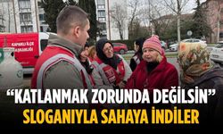 “Katlanmak zorunda değilsin” sloganıyla sahaya indiler