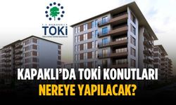 Kapaklı’da TOKİ konutları nereye yapılacak?