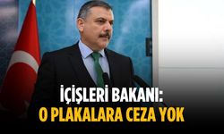İçişleri Bakanı: O plakalara ceza yok