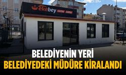 Belediyenin yeri belediyedeki müdüre kiralandı