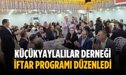 Küçükyaylalılar Derneği iftar programı düzenledi