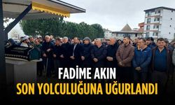 Fadime Akın son yolculuğuna uğurlandı