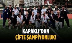 Kapaklı’dan çifte şampiyonluk!