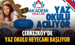 Çerkezköy’de yaz okulu heyecanı başlıyor
