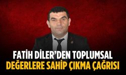 Fatih Diler’den toplumsal değerlere sahip çıkma çağrısı
