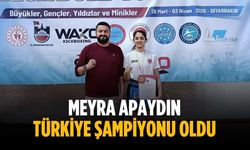 Meyra Apaydın Türkiye Şampiyonu oldu
