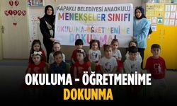 “Okuluma - Öğretmenime Dokunma”