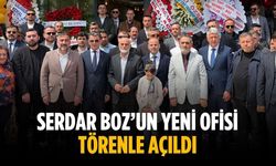Serdar Boz’un yeni ofisi törenle açıldı