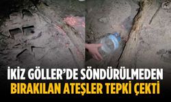 İkiz Göller’de söndürülmeden bırakılan ateşler tepki çekti