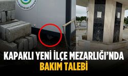 Kapaklı Yeni İlçe Mezarlığı’nda bakım talebi