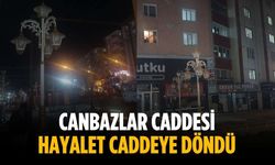 “Canbazlar Caddesi hayalet caddeye döndü”