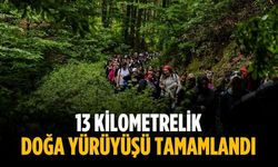 13 kilometrelik doğa yürüyüşü tamamlandı