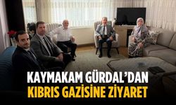 Kaymakam Gürdal’dan Kıbrıs Gazisine ziyaret