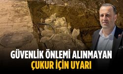 Güvenlik önlemi alınmayan çukur için uyarı