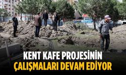 Kent Kafe projesinin çalışmaları devam ediyor