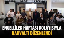 Engelliler Haftası dolayısıyla kahvaltı düzenlendi