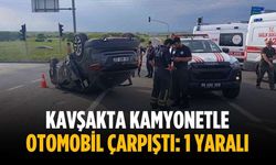 Kavşakta kamyonetle otomobil çarpıştı: 1 yaralı
