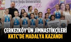 Çerkezköy’ün jimnastikçileri KKTC’de madalya kazandı