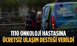 1110 onkoloji hastasına ücretsiz ulaşım desteği verildi