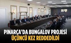 Pınarça’da bungalov projesi üçüncü kez reddedildi