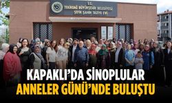 Kapaklı’da Sinoplular Anneler Günü’nde buluştu