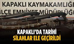 Kapaklı’da tarihi silahlar ele geçirildi