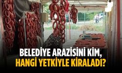 Belediye arazisini kim, hangi yetkiyle kiraladı?