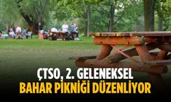 ÇTSO, 2. Geleneksel Bahar Pikniği düzenliyor