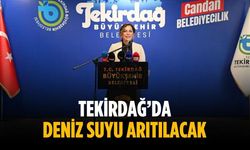 Tekirdağ’da deniz suyu arıtılacak