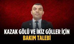 Kazak Gölü ve İkiz Göller için bakım talebi