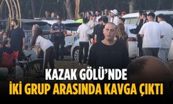 Kazak Gölü’nde iki grup arasında kavga çıktı