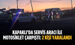 Kapaklı’da servis aracı ile motosiklet çarpıştı: 2 kişi yaralandı