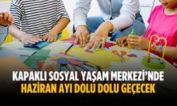 Kapaklı Sosyal Yaşam Merkezi’nde Haziran ayı dolu dolu geçecek