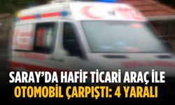 Saray’da hafif ticari araç ile otomobil çarpıştı: 4 yaralı