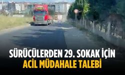 Sürücülerden 29. sokak için acil müdahale talebi