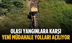 Olası yangınlara karşı yeni müdahale yolları açılıyor