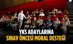 YKS adaylarına sınav öncesi moral desteği