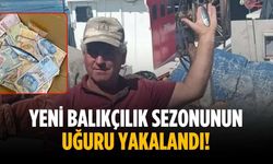Yeni balıkçılık sezonunun uğuru yakalandı!