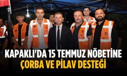 15 Temmuz nöbetçilerine çorba ve pilav ikramı