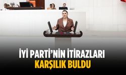 İYİ Parti’nin itirazları karşılık buldu