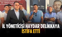 İl Yöneticisi Haydar Delikkaya istifa etti
