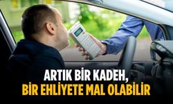 Artık bir kadeh, bir ehliyete mal olabilir