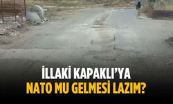 “İllaki Kapaklı’ya NATO mu gelmesi lazım?”