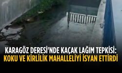 Karagöz Deresi'nde kaçak lağım tepkisi: Koku ve kirlilik mahalleliyi isyan ettirdi
