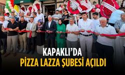 Kapaklı’da Pizza Lazza şubesi açıldı